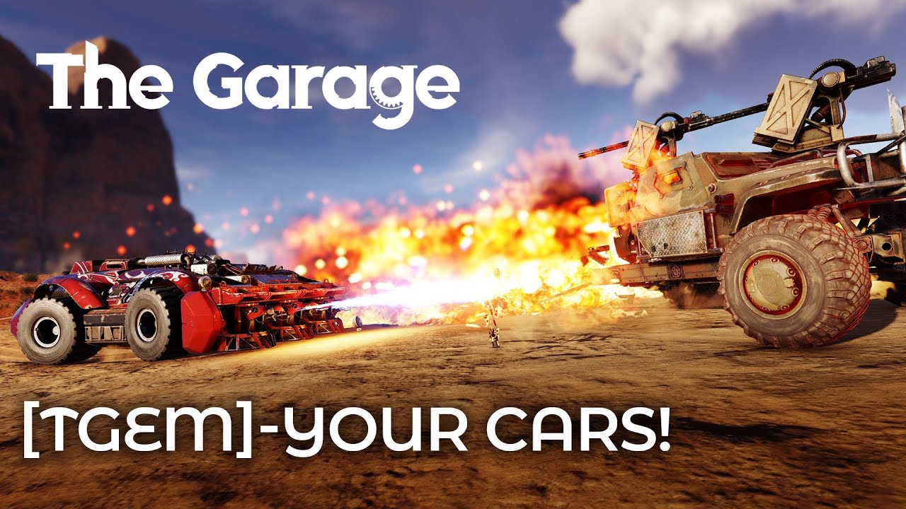 THE GARAGE 2.0: [TGEM]-your cars! / Crossout
