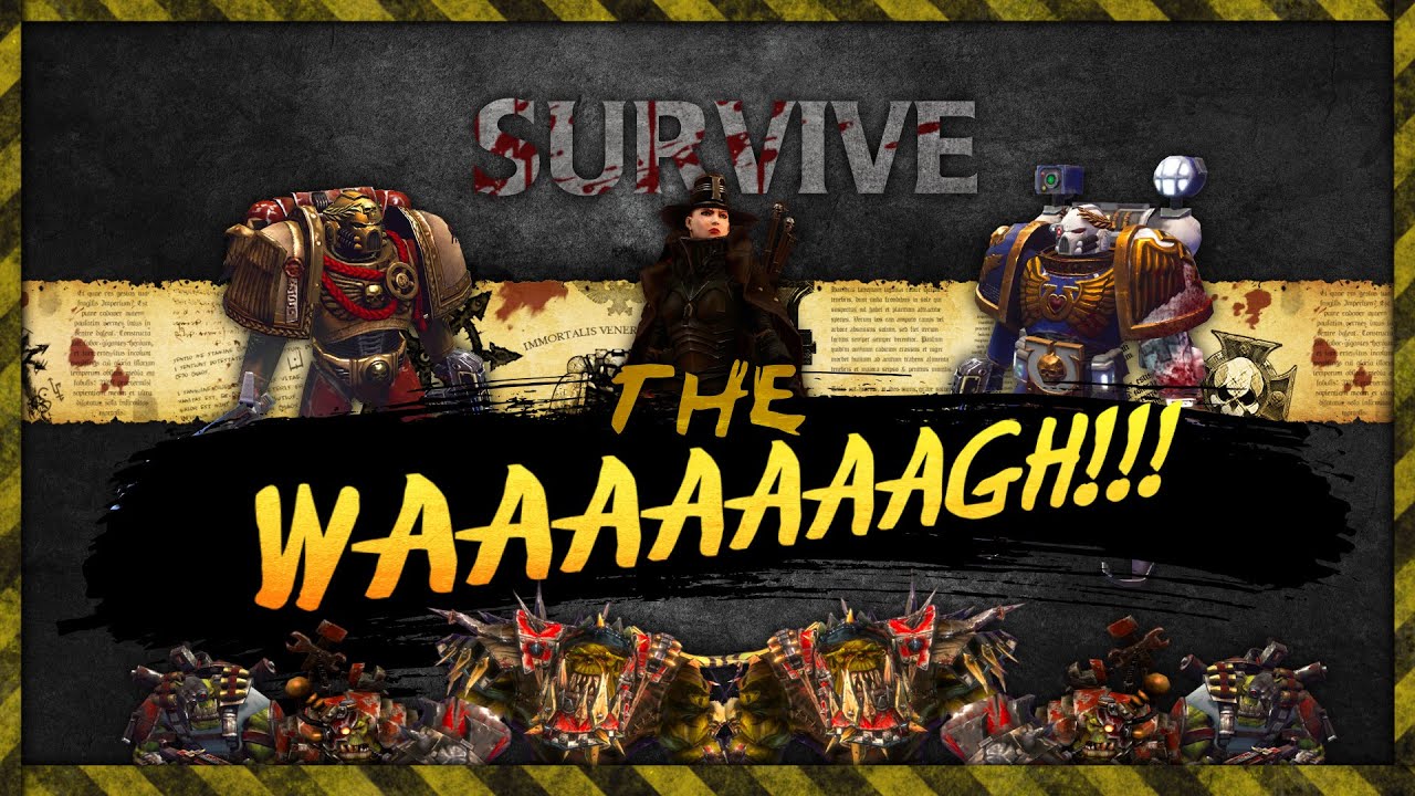 WH40k: Dawn of War 2 - 3v3 | Survive The WAAAGH!