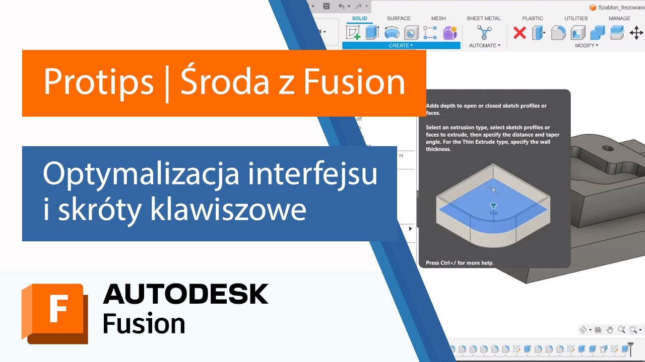 Środa z Fusion Protips: Optymalizacja interfejsu i skróty klawiszowe | MAT