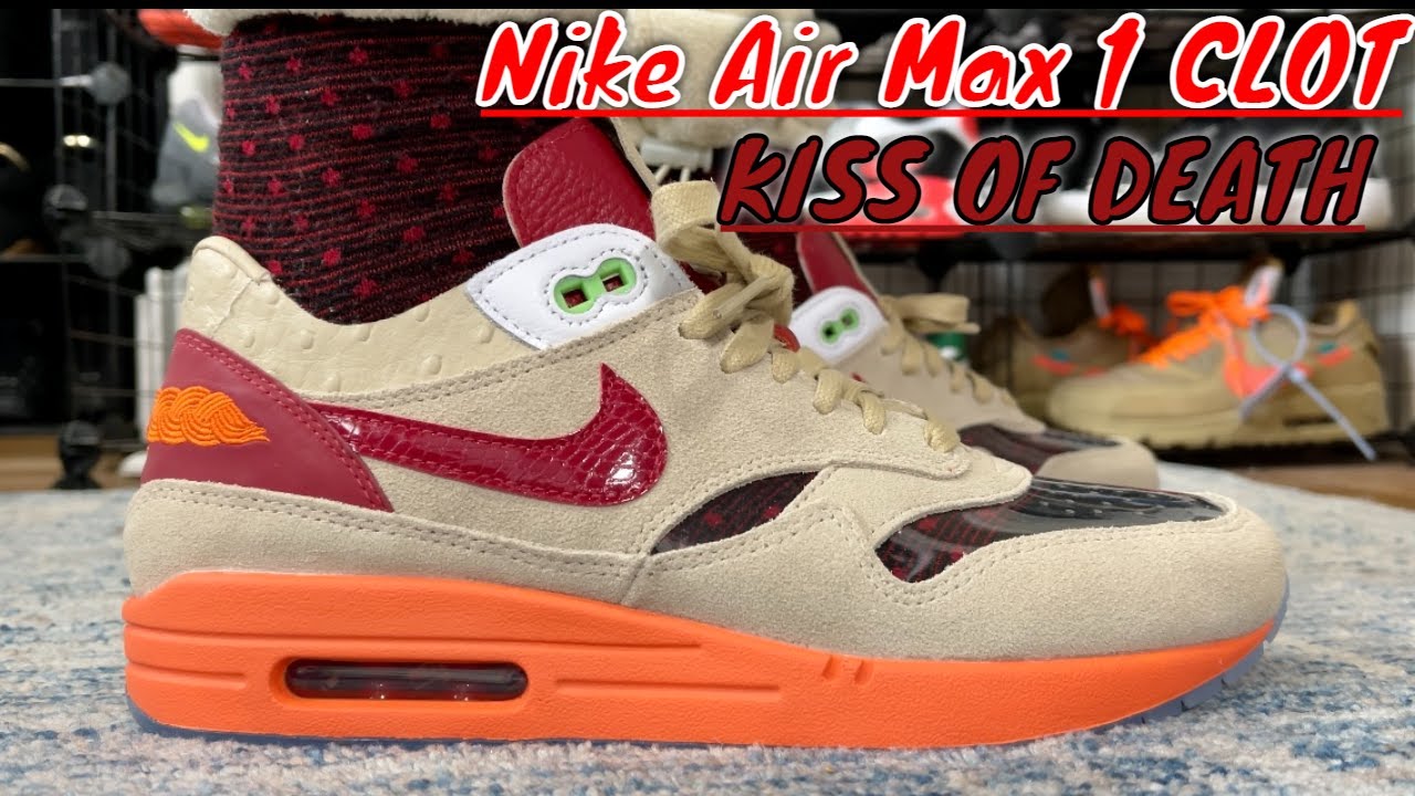 Nike Air Max 1 CLOT Kiss Of Death 2021 On Foot Review