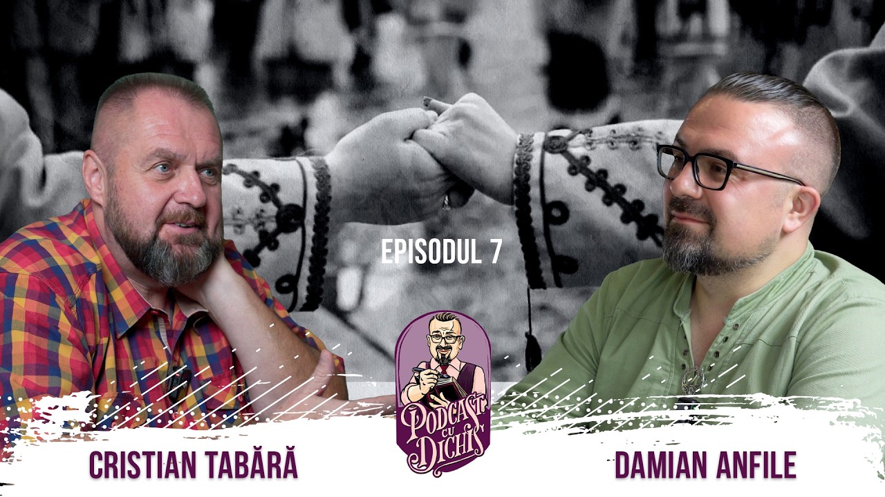 CRISTIAN TABĂRĂ: România între ură și înțelegere |  EP. 7 PODCAST CU DICHIS
