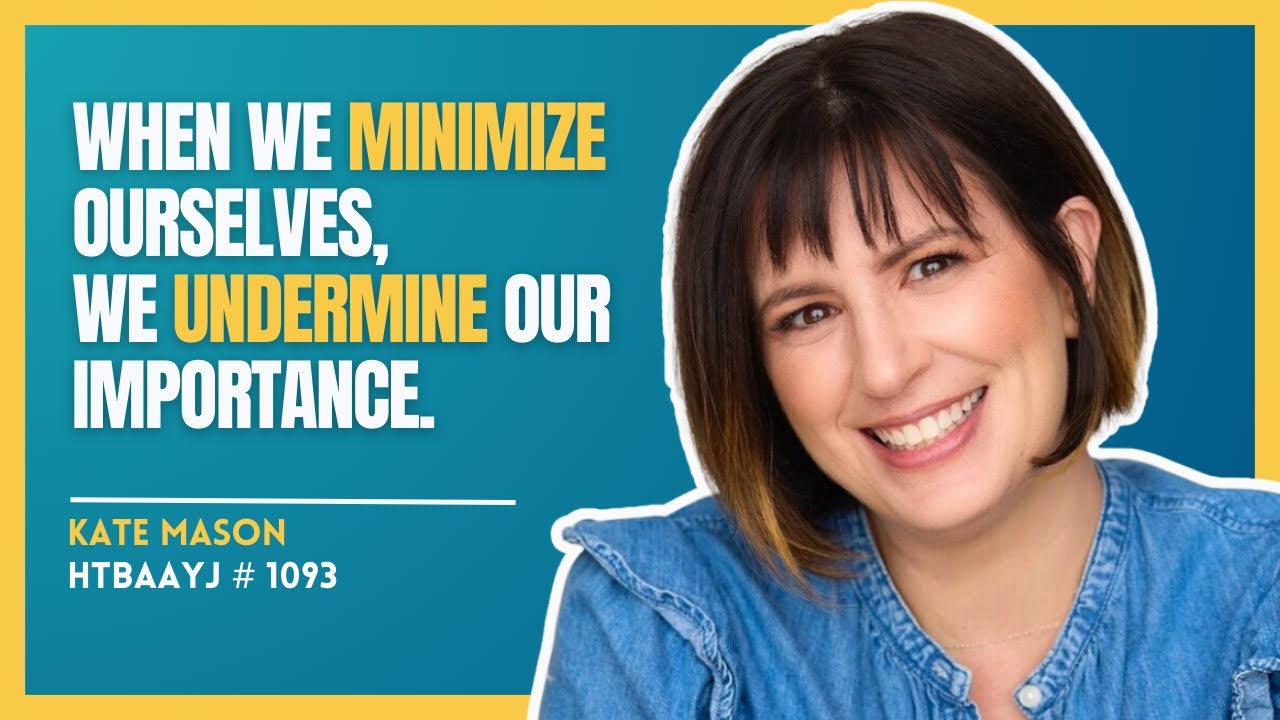 1093: How to Become Powerfully Likeable with Dr. Kate Mason