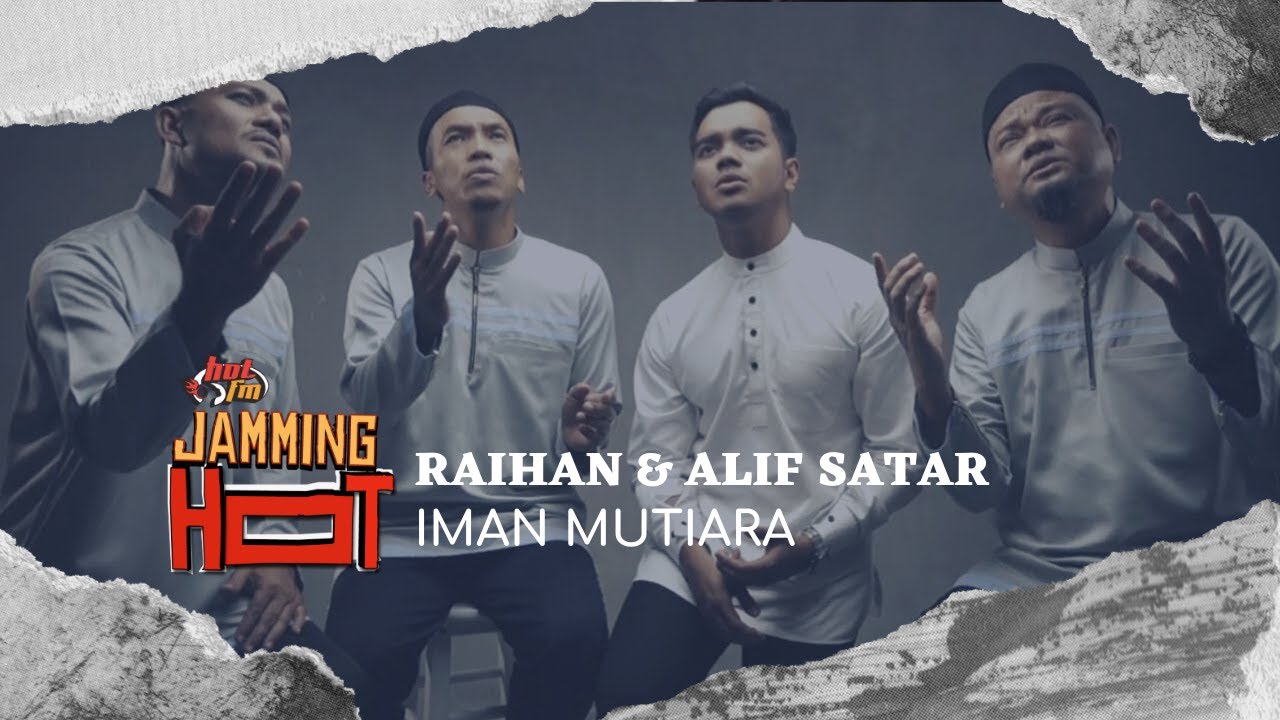 #JammingHot : Raihan & Alif Satar - Iman Mutiara