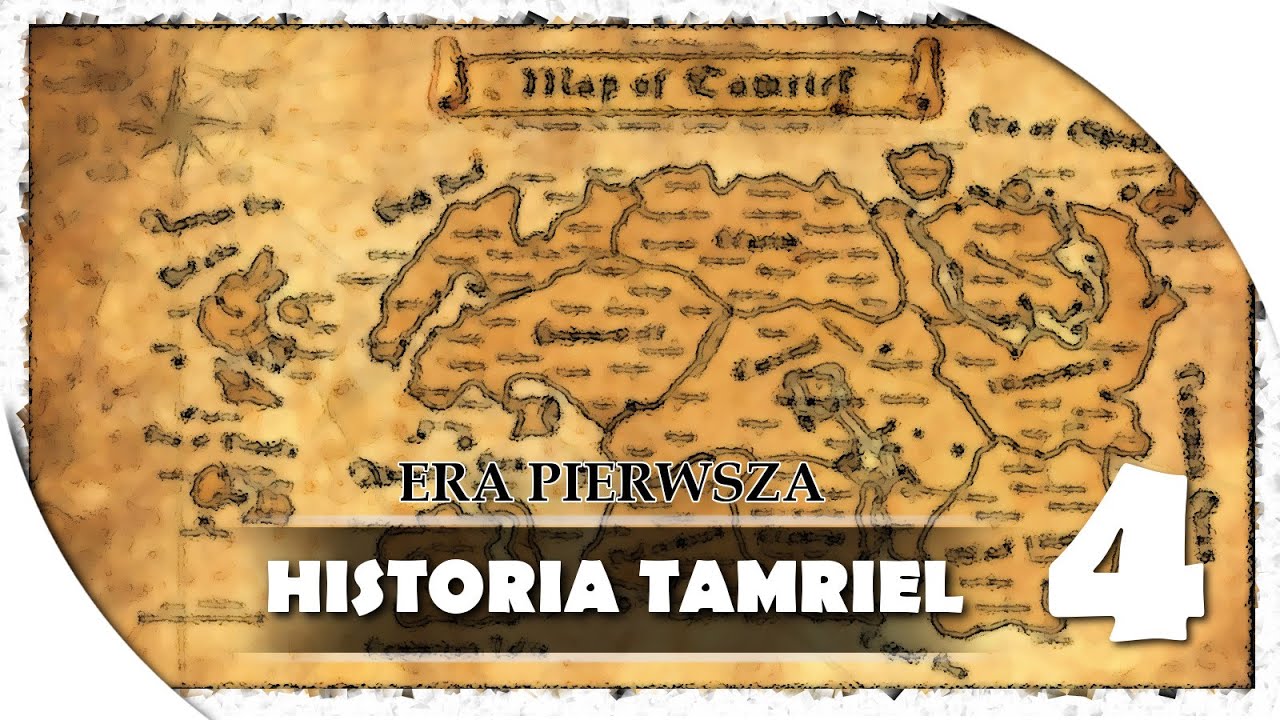 HISTORIA TAMRIEL (4) - Era Pierwsza