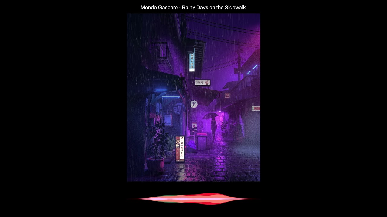 Mondo Gascaro - Rainydays on the Sidewalk