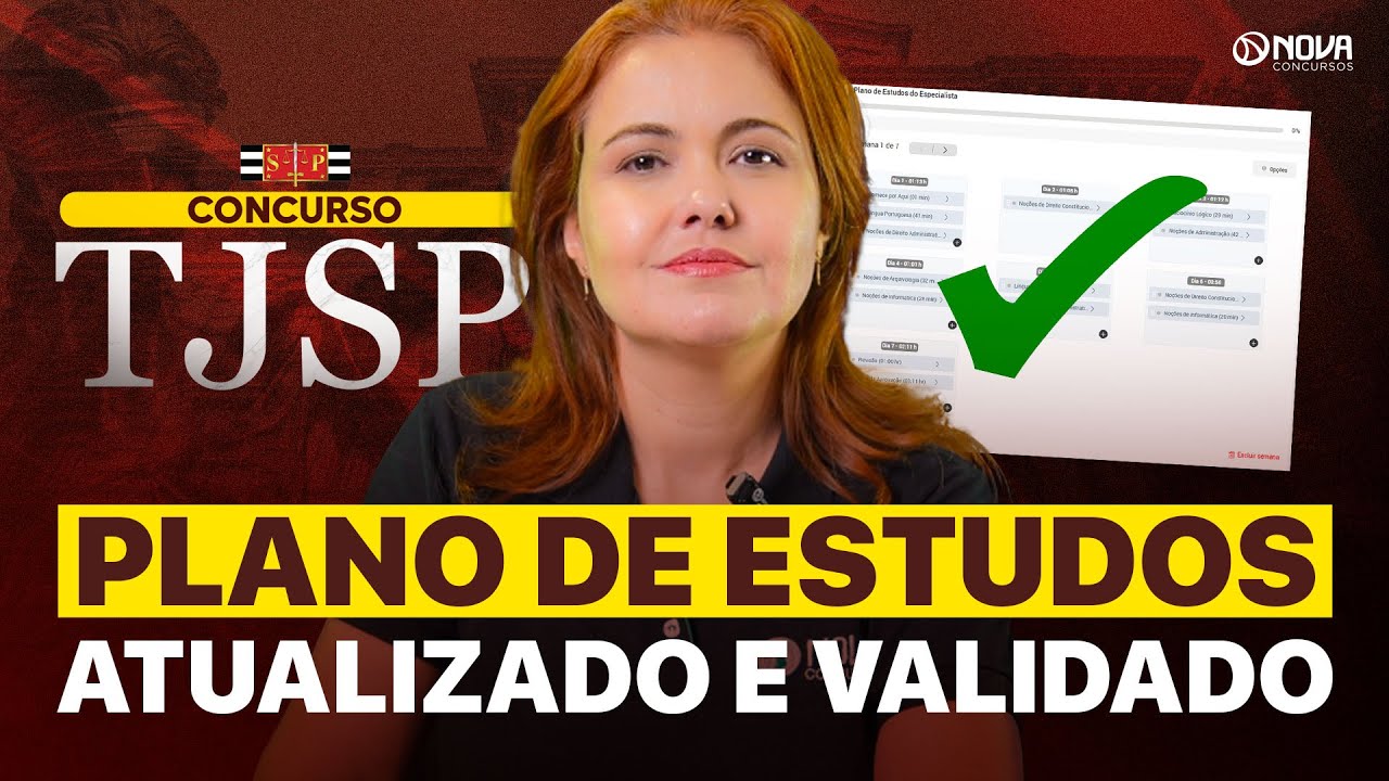 PLANO DE ESTUDOS COMPLETO CONCURSO ESCREVENTE TJSP 2025 🔥