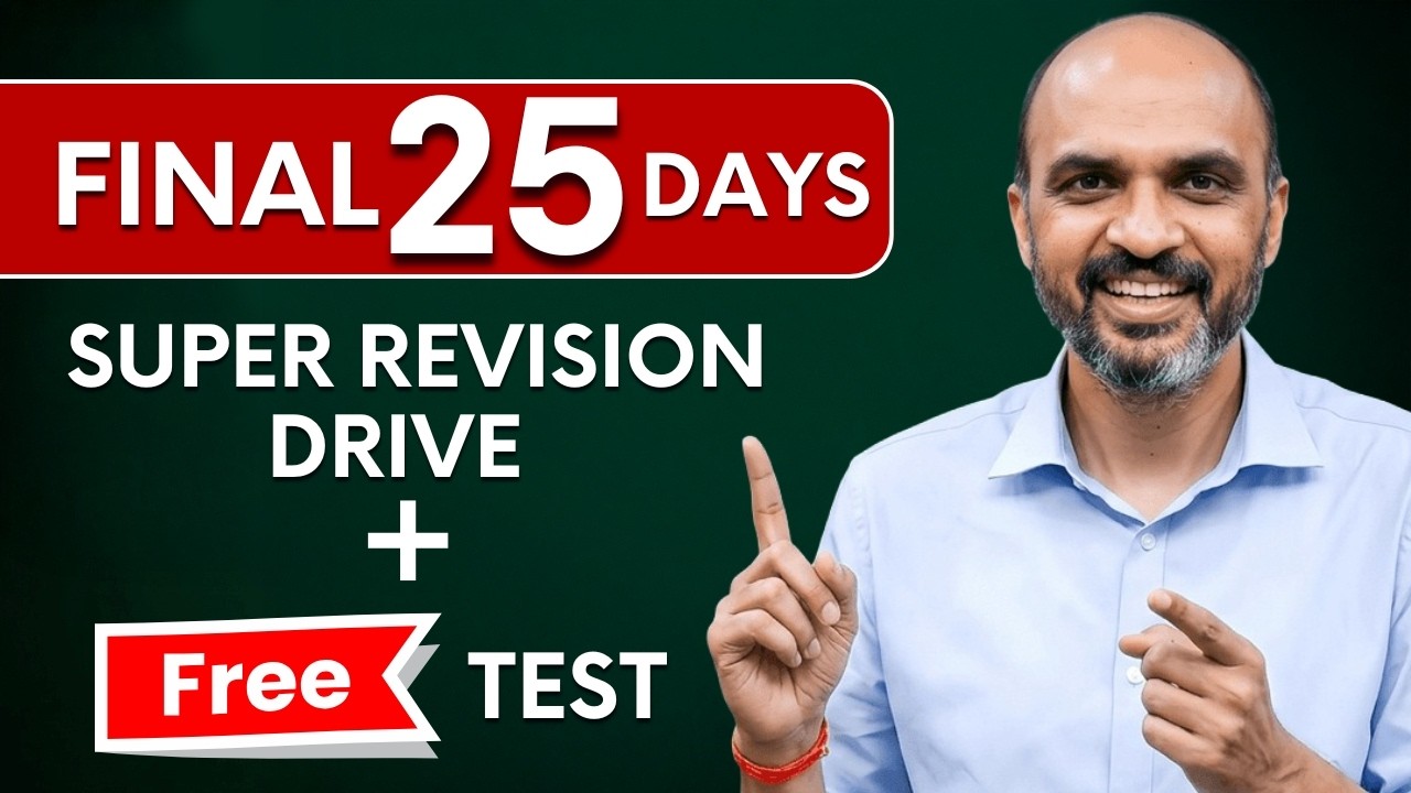 NEET 2026 Final 25 Days BOOSTER | Super Revision Drive + Free Test!!