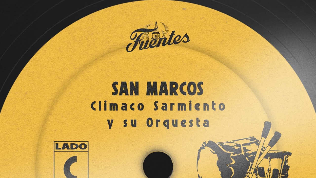 Climaco Sarmiento y su Orquesta - San Marcos (Letra) | Cumbia