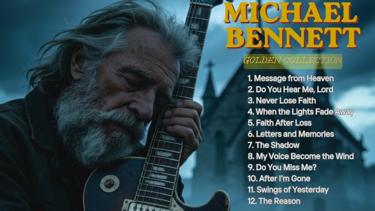Michael Bennett – Heartbreaking Slow Rock Collection | Emotional Songs That Touched Millions