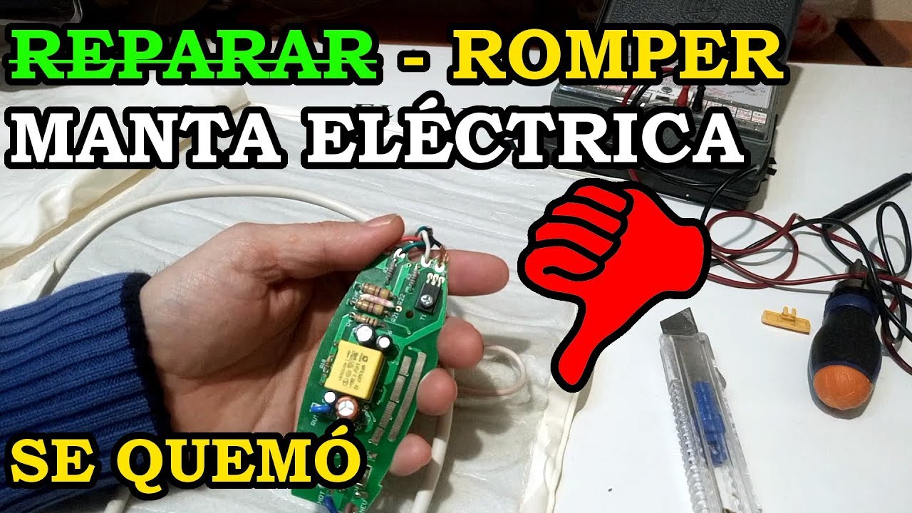 Reparar Manta Eléctrica. Como No Hacerlo, la Terminé de Romper. 121