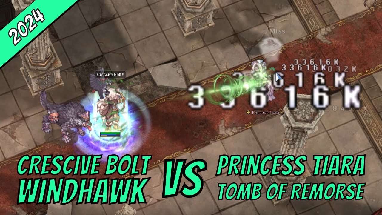 iRO Chaos - Crescive Bolt Windhawk VS Princess Tiara - Tomb of Remorse (2024)