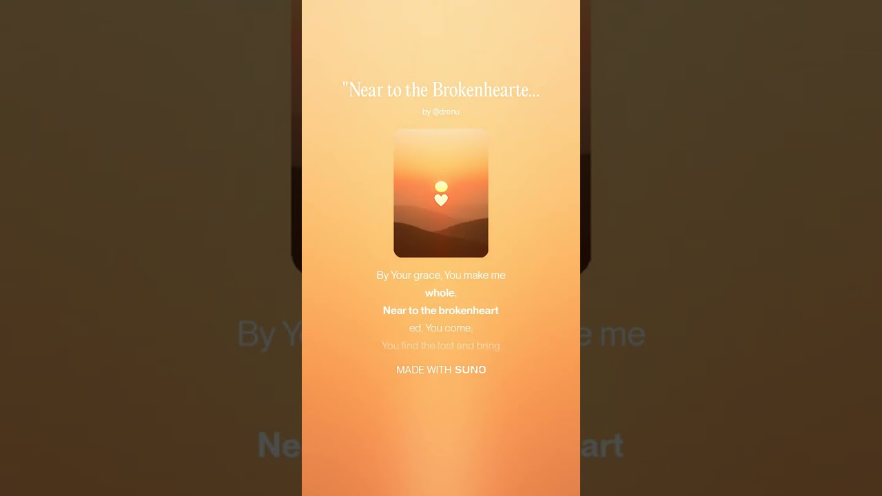 Near to the Brokenhearted