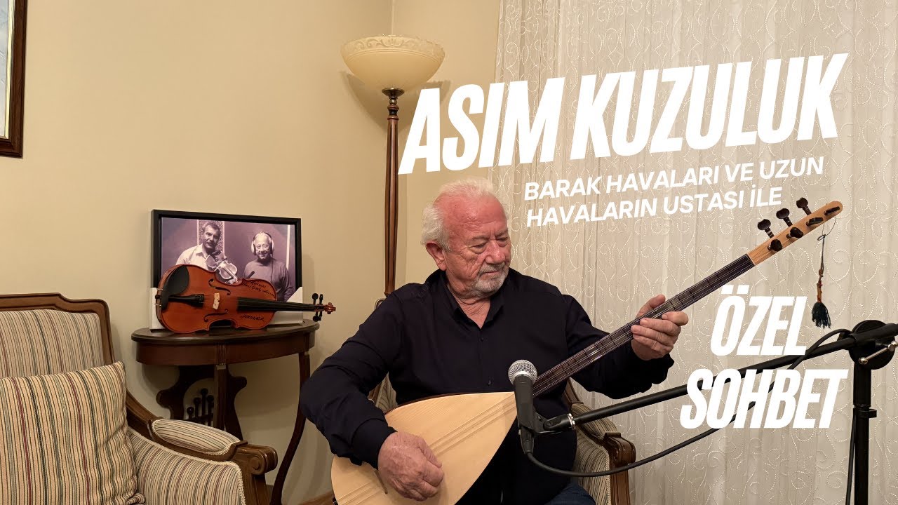 Asım Kuzuluk İle Özel Sohbet