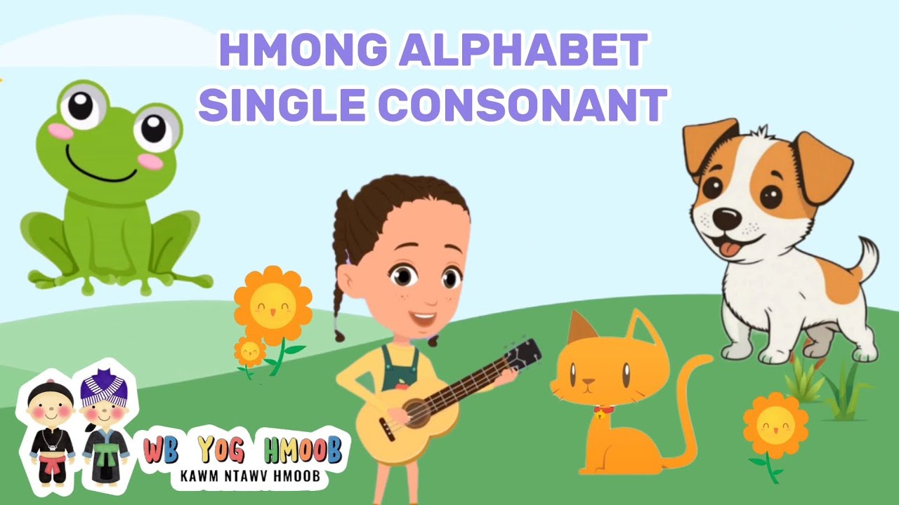 Tsiaj Ntawv Txiv Tab 17 Tus #24 (Hmong Alphabet Single Consonant) - Hmong Kids Nursery Rhyme Song