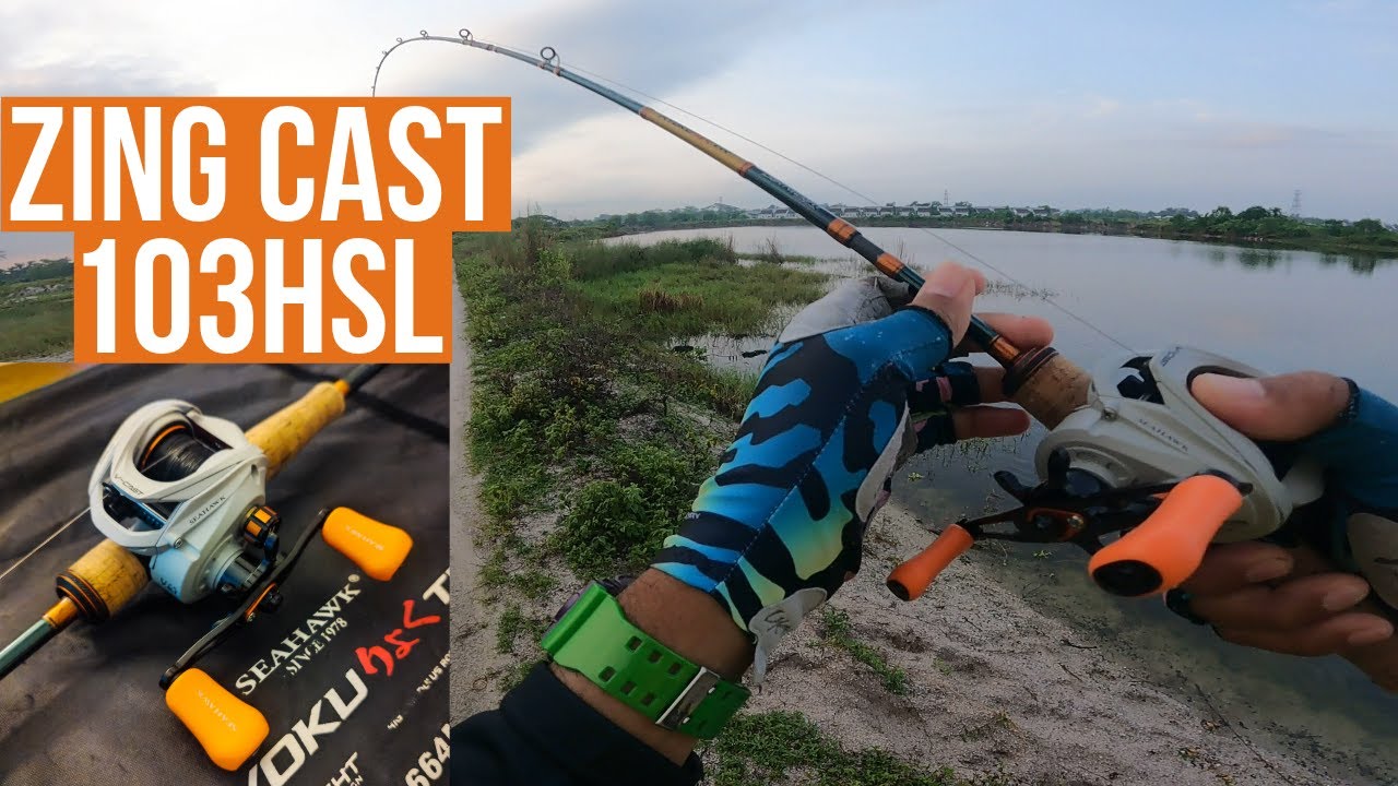 Kita Try Gasak Reel Zing Cast 103hsl !!!!