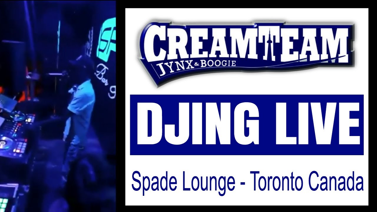 CREAM TEAM SOUND DJING LIVE @ SPADE LOUNGE