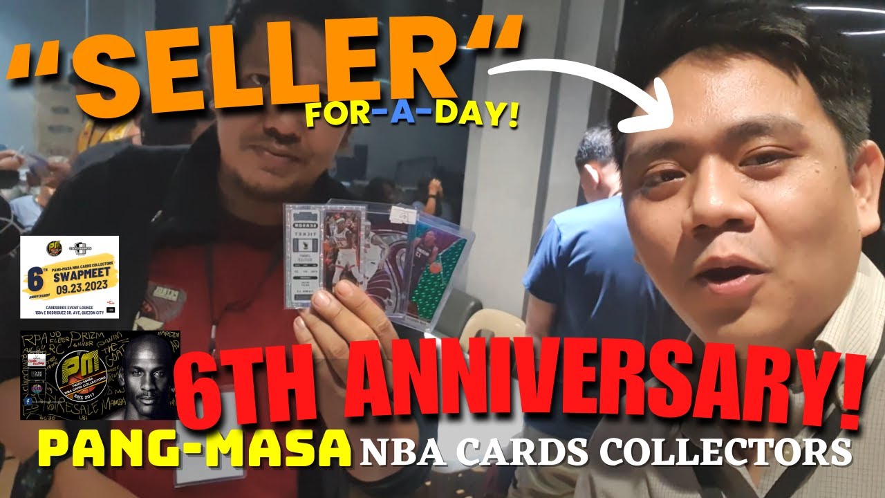 Pang-Masa NBA Cards Collectors 6th Anniversary and Swap Meet | Tito Jeffry Seller for a Day