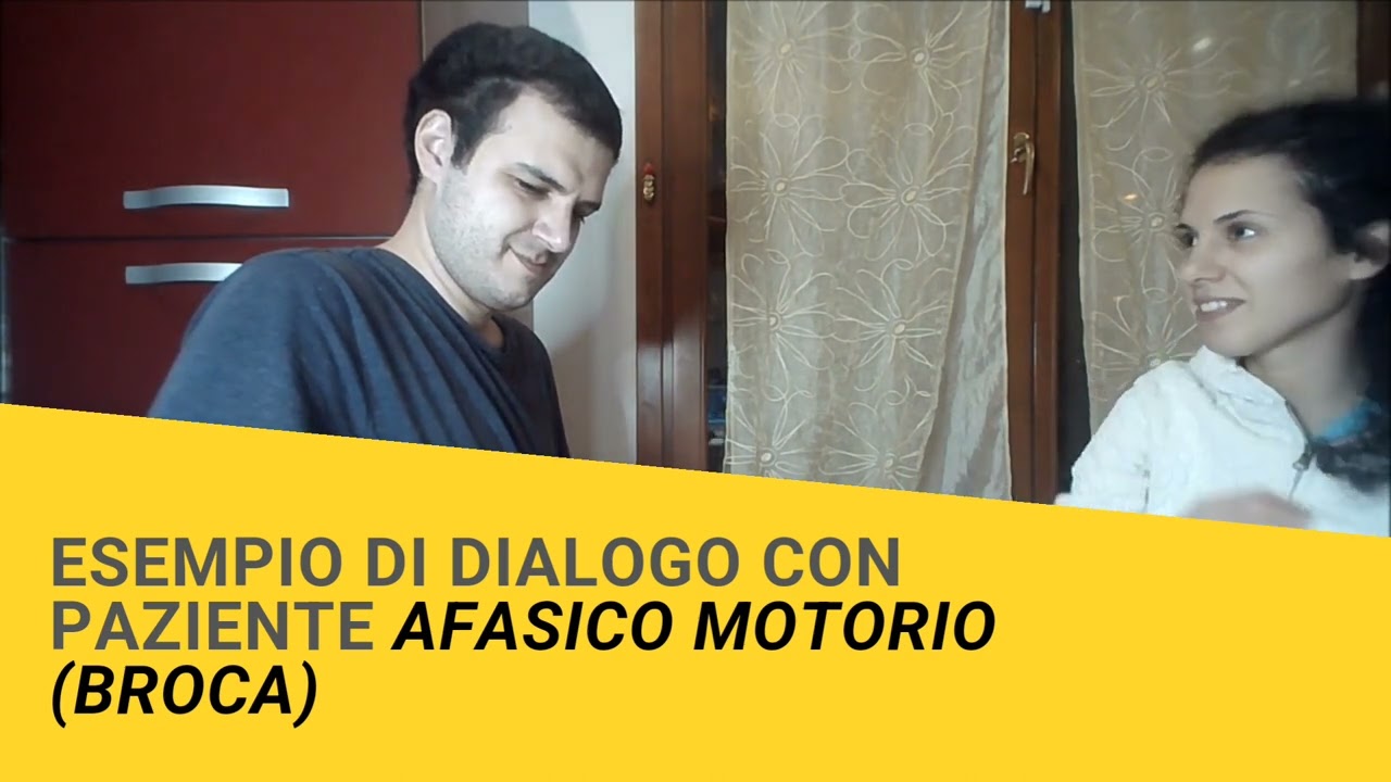 Simulazione di dialogo con persona con afasia motoria (Broca)