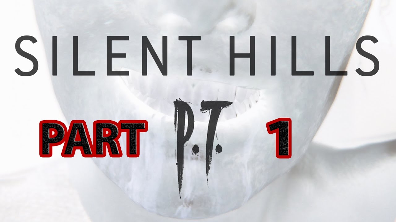 Silent Hills Gameplay!! | P.T Demo | Playstation 4 | Silent Hills [2014] PS4 Demo