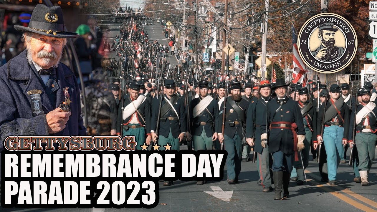 Experience the Gettysburg Remembrance Day Parade 2023!