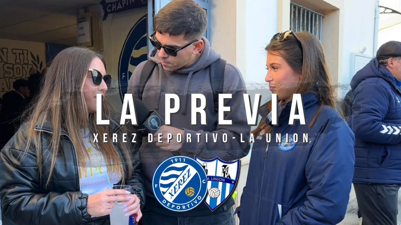 LA PREVIA #76 | Xerez Deportivo/La Unión | En directo