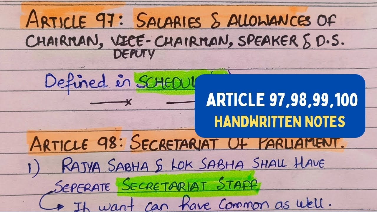 Article 97,98,99,100 #inkedstudynotes #handwrittennotes #polity #upsc #ssc #trending #parliament 