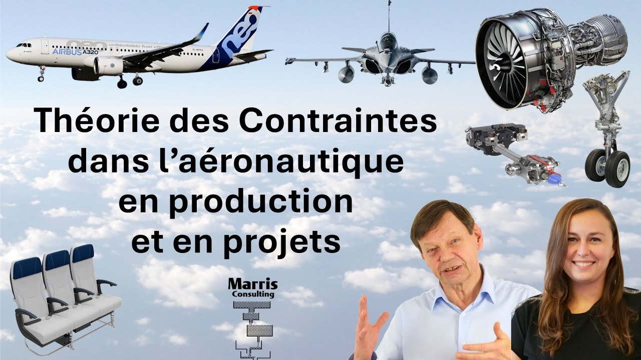 La Théorie des Contraintes dans l'industrie aéronautique - En production et en management de projets