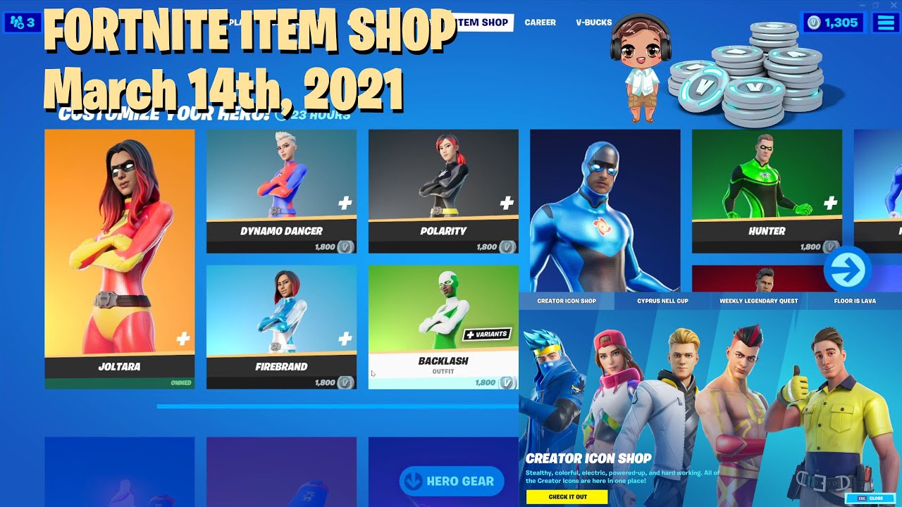 Fortnite Item Shop - March 14th 2021 | Customizable Super Heroes, Hunters,  Icon Emotes & Skins
