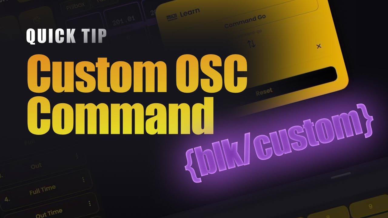 Совет: пользовательская команда OSC в режиме Blackout