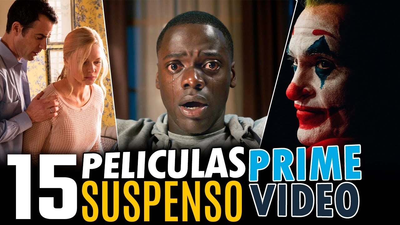 15 Mejores Peliculas de SUSPENSO Prime Video! (Thriller)