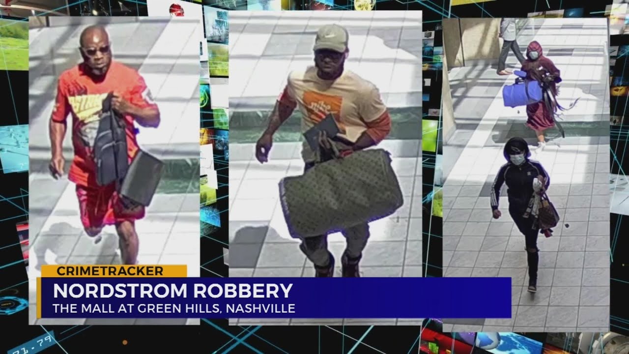Thieves steal from Nordstrom Store in Mall at Green Hills