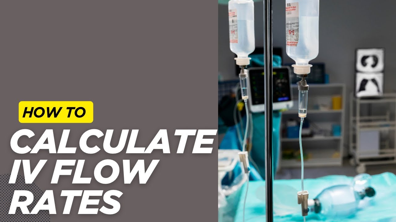 How to calculate IV flow rates | ml/hr @NursingEvangel