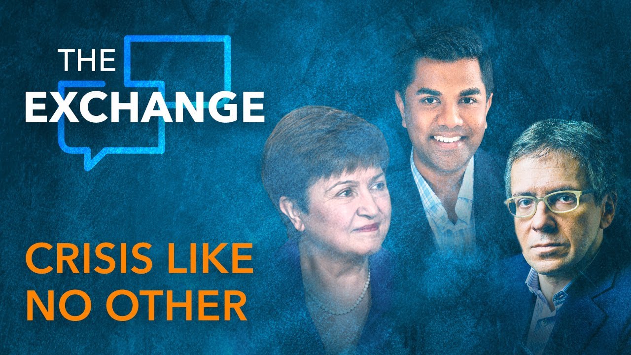 A Crisis Like No Other | The Exchange: Conversations for a Better Future with Ian Bremmer