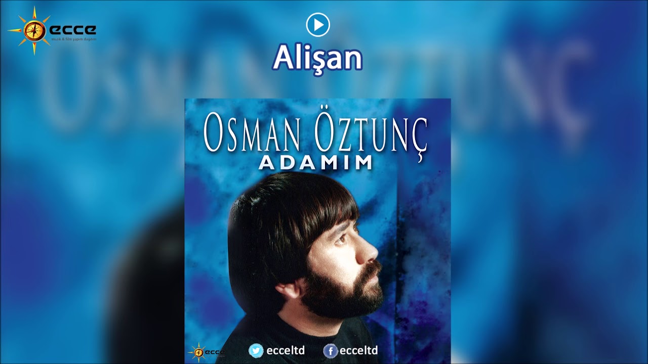 Alişan (Osman Öztunç)