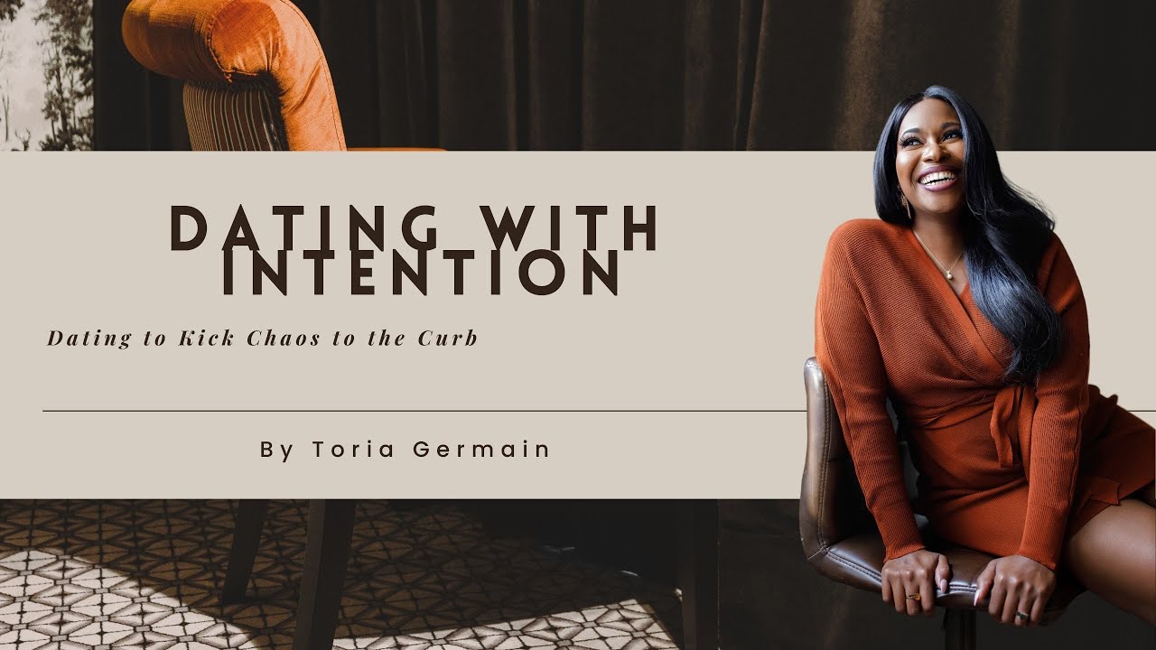 Dating With Intention