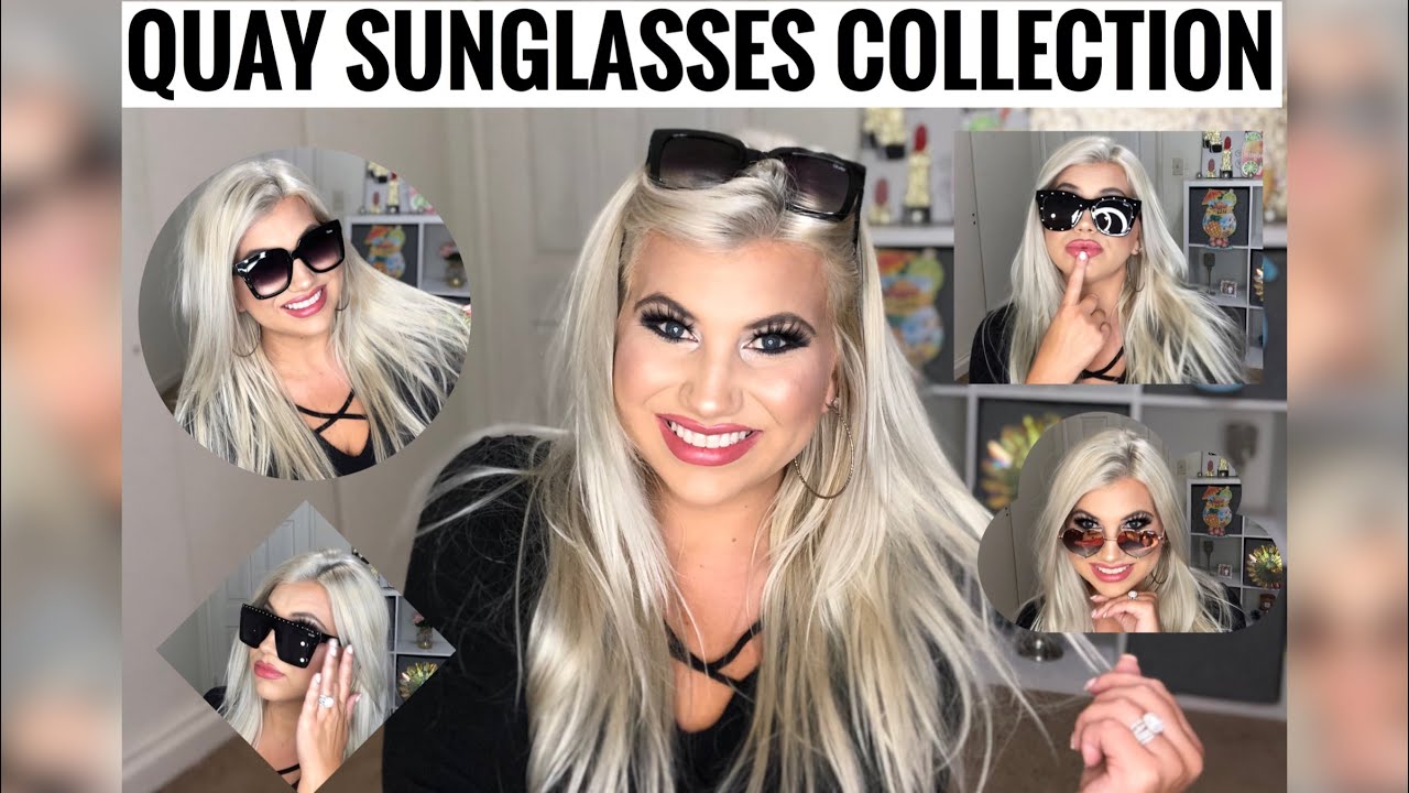 QUAY SUNGLASSES COLLECTION & REVIEW!! TRY-ON