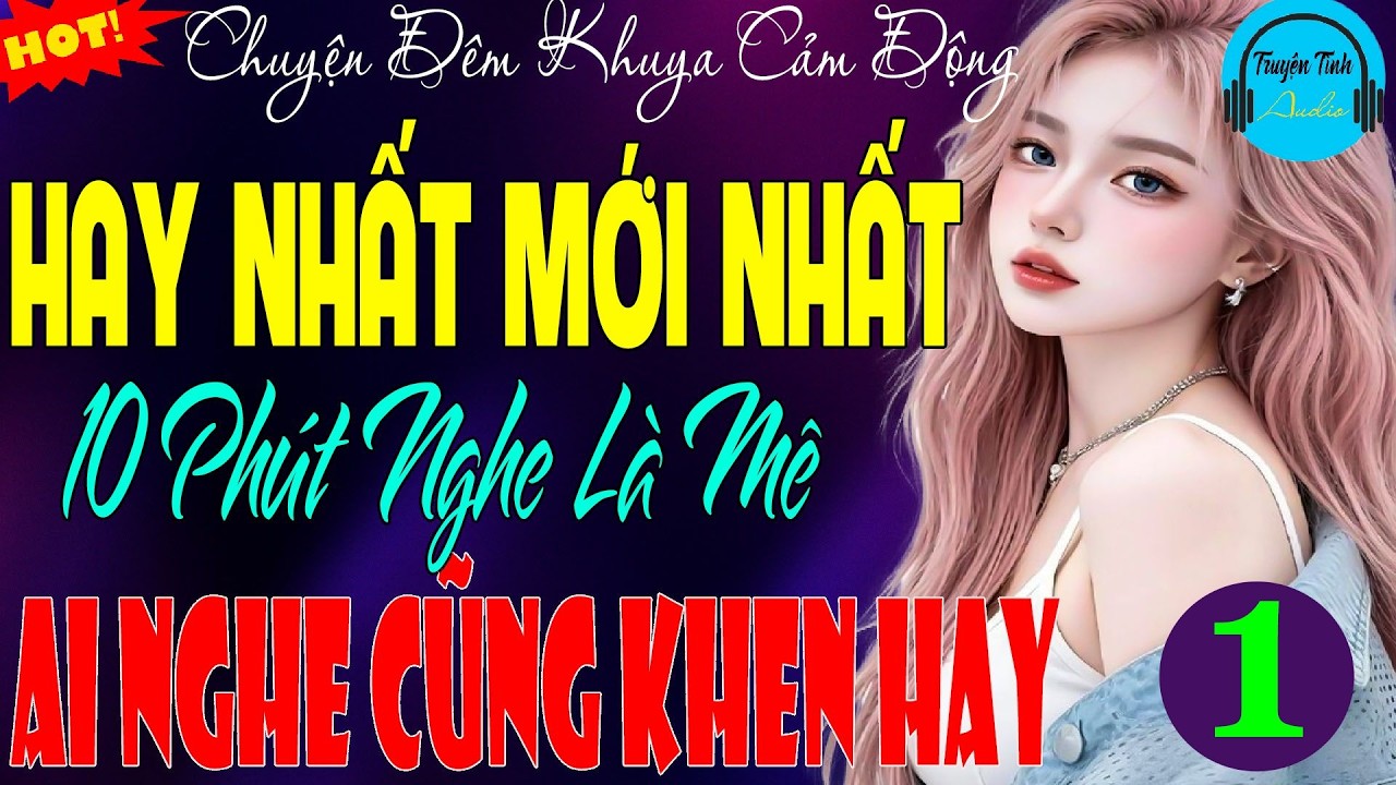 Nghe Chuyện 10 Phút Trước Khi Ngủ-Bí Quyết Ngủ Ngon Tới Sáng-Truyện Có Thật 99,9% Cảm Động Nhất 2026
