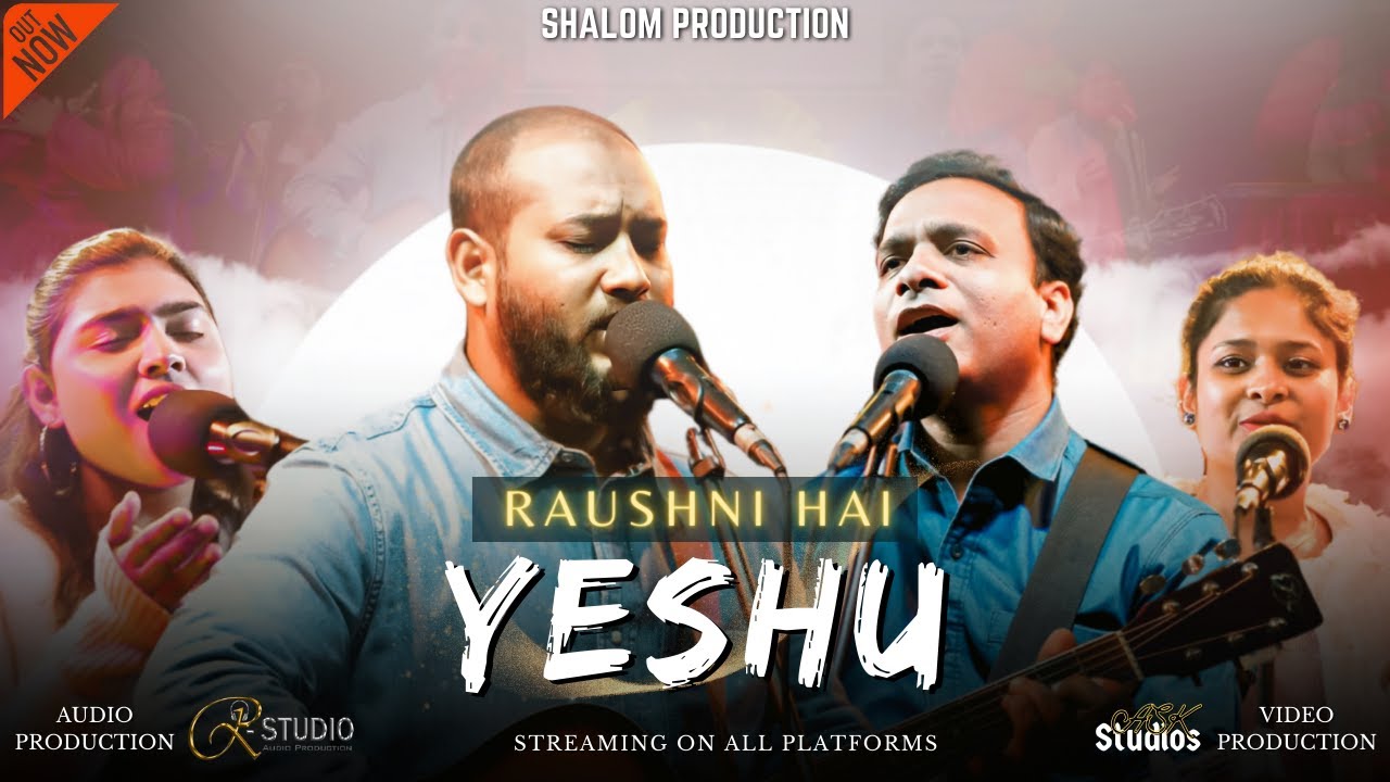RAUSHNI HAI YESHU Ft. Oswin Moses, Rohit Francis | Tabernacle ABC Ministries (Official Video) - 4K