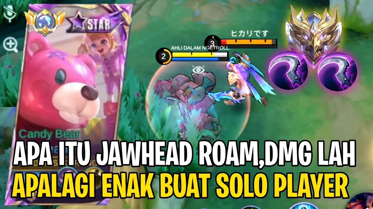 Jawhead Damage Lebih Enak Dari Pada Jawhead Roam Khususnya Solo Ranked - Mobile Legends
