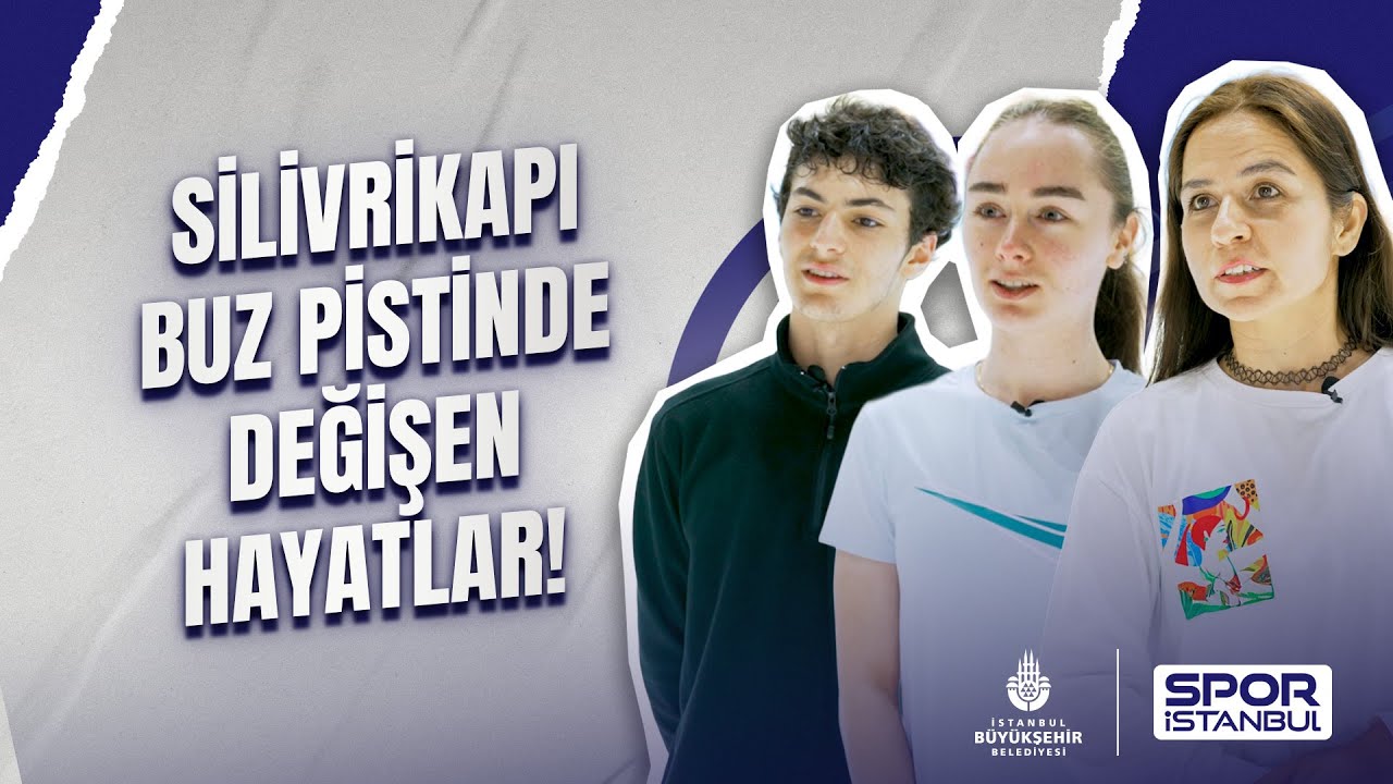 Silivrikapı Buz Pistinde Değişen Hayatlar!