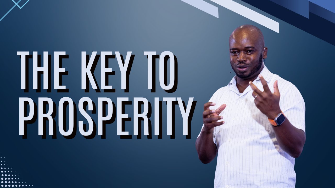 The Key To Prosperity
