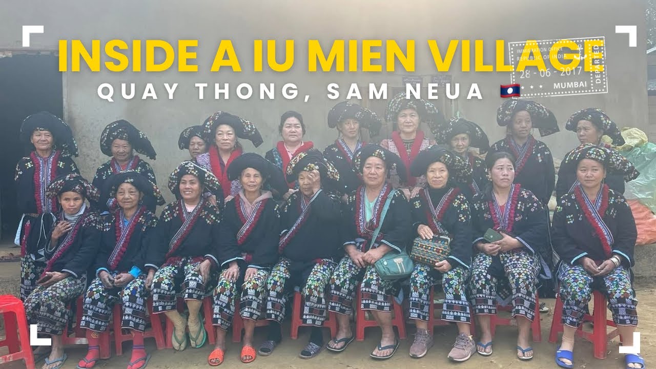 Inside a Iu Mien Village | Quay Thong, Sam Neua Laos Tour