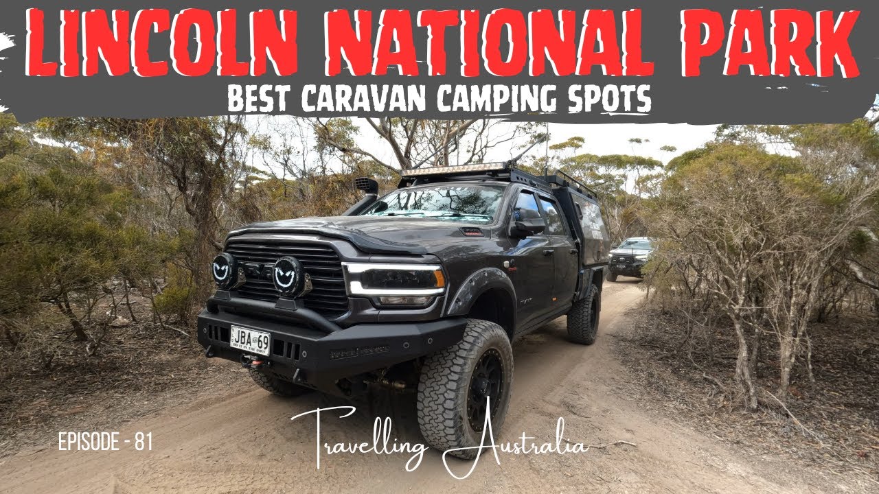 LINCOLN NATIONAL PARK - BEST CARAVAN CAMPING SPOTS - E81