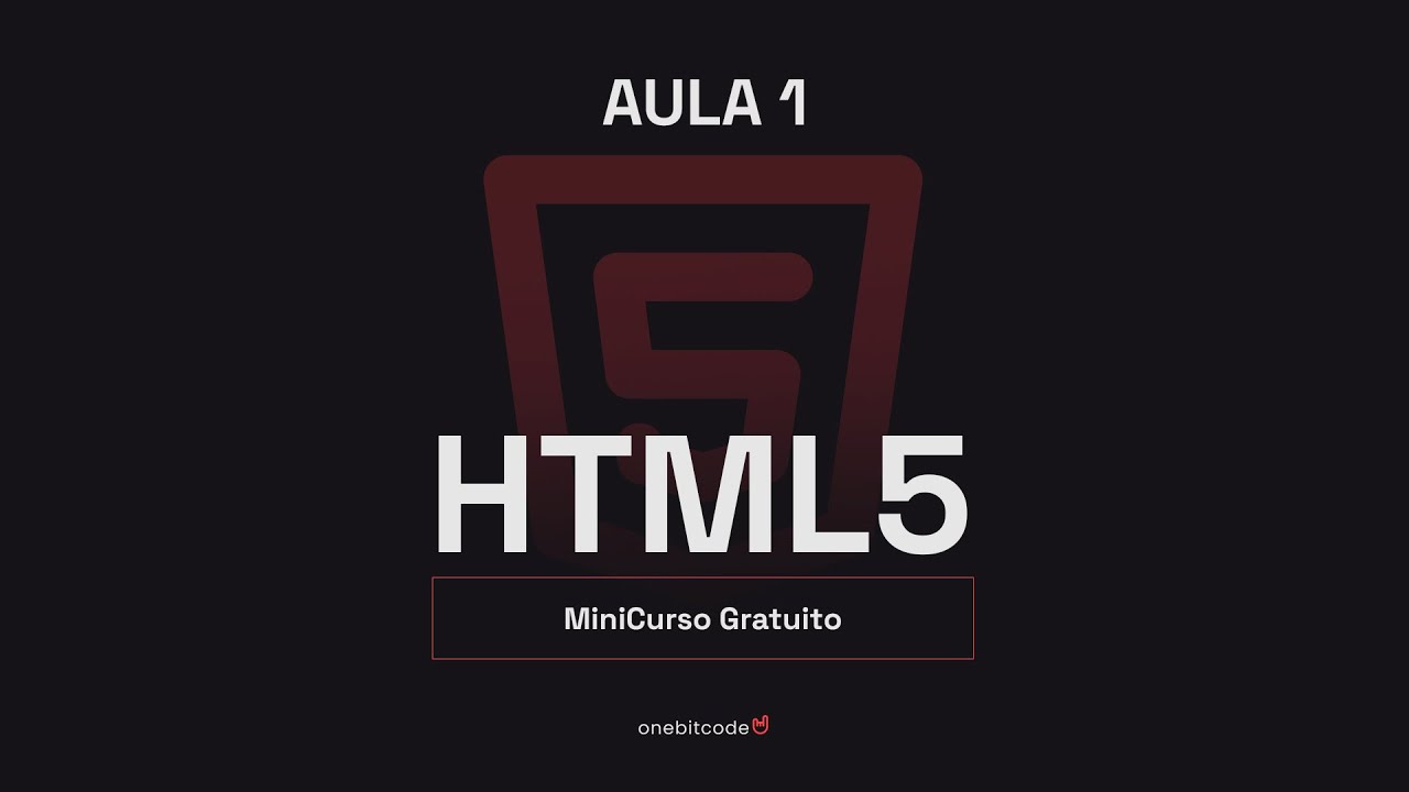 Start na Programação: Criando Páginas com HTML do Zero! - Aula 1