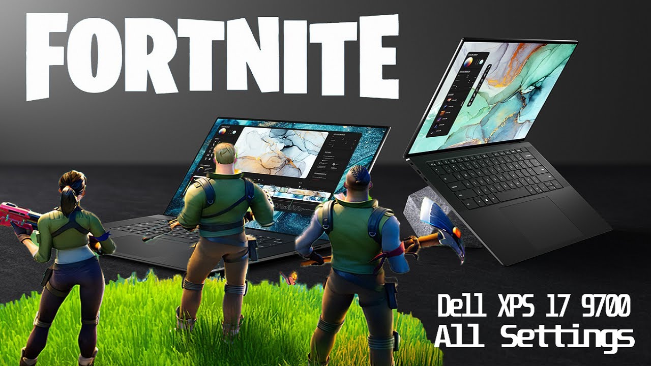 Dell XPS 17 9700 - RTX 2060 MaxQ  - Fortnite | All Settings Tested 1080p