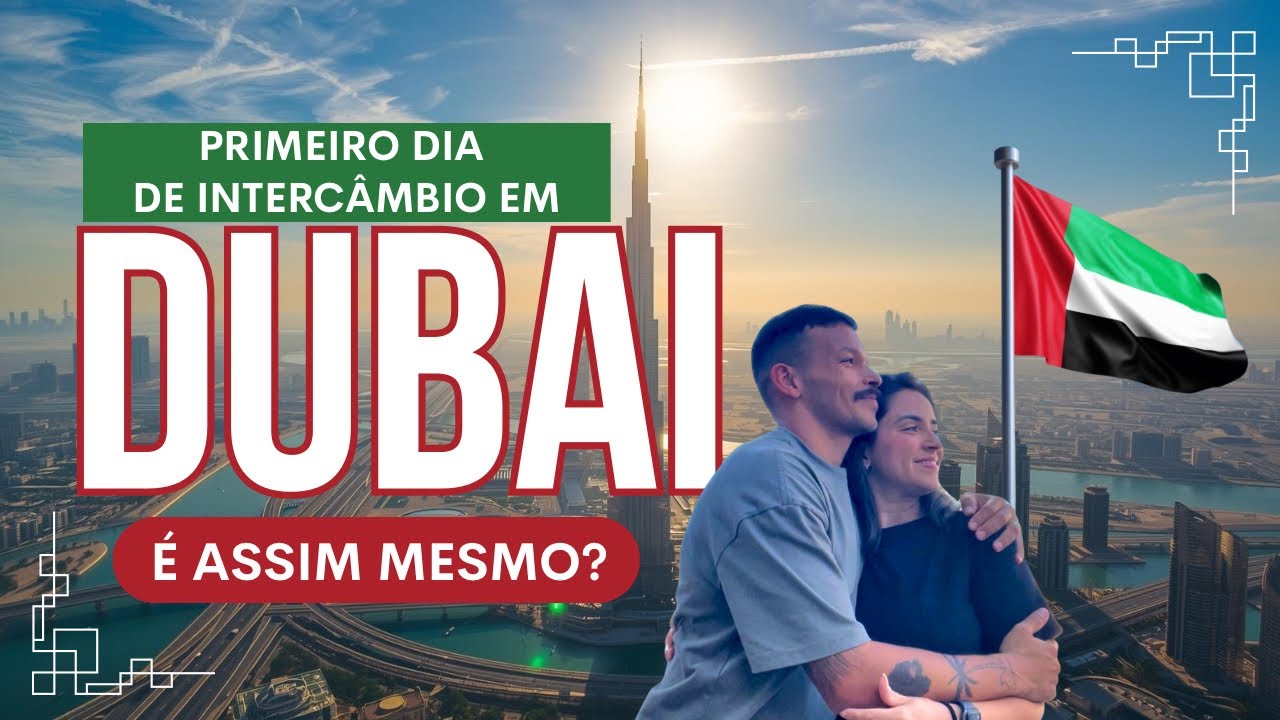 PRIMEIRO DIA DE INTERC&Acirc;MBIO EM DUBAI - Realidade