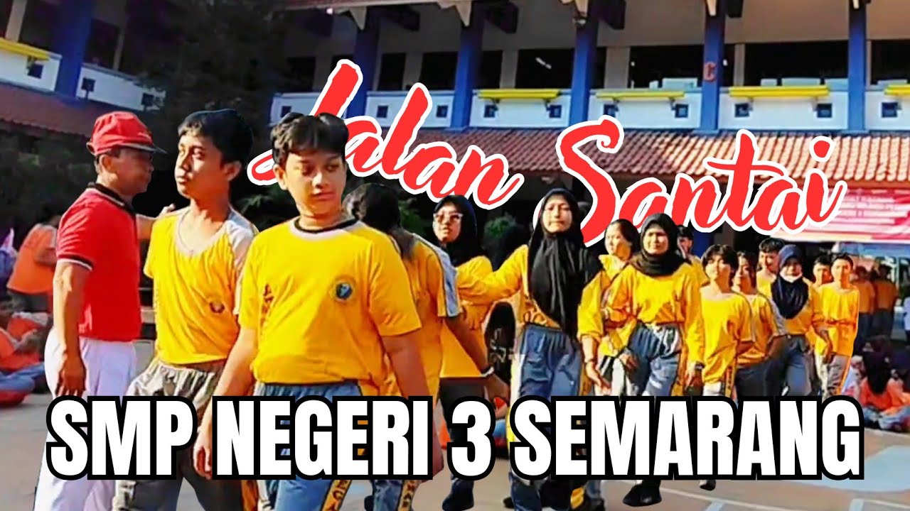 JALAN SANTAI SMP NEGERI 3 SEMARANG | 
