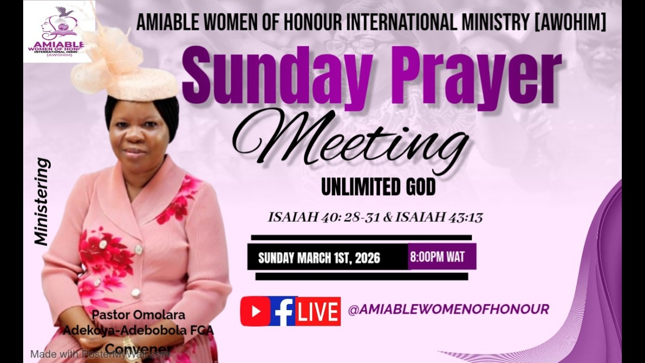 AWOHIM PRAYER MEETING 1ST MARCH 2026       THE UNLIMITED GOD