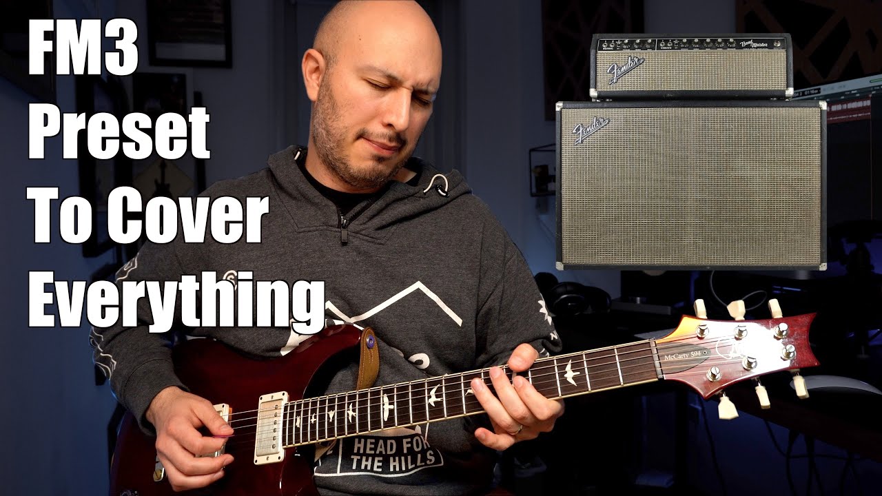 The “Covers Everything” FM3 Preset