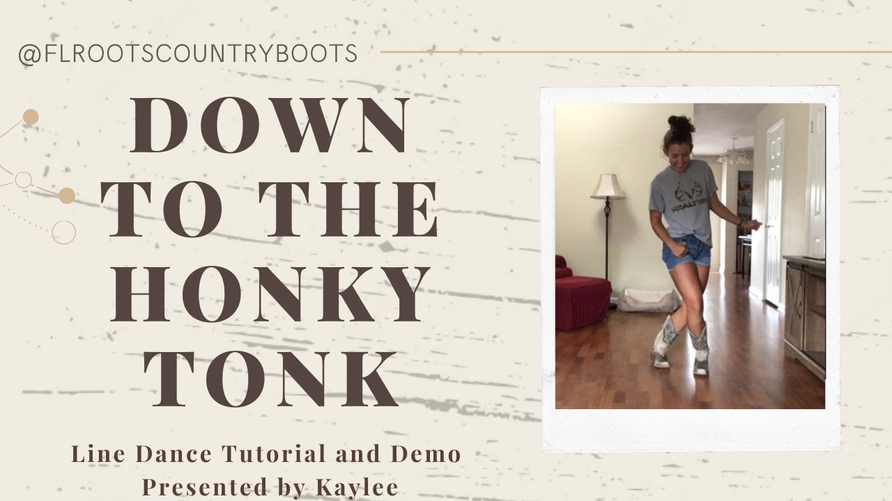 Down to the Honky Tonk ~ Improver Line Dance Tutorial and Demo